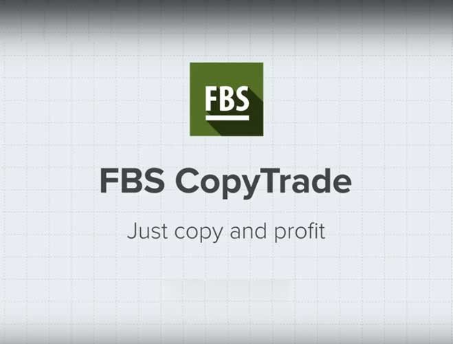 CopyTrade, Copy and Profits, No Skilled require – FBS