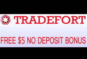 $5 Forex No deposit bonus – TradeFort