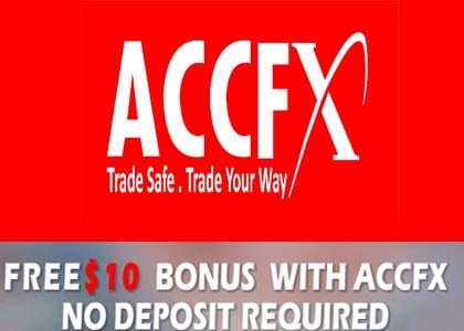 $10 Forex no deposit required – ACCFX