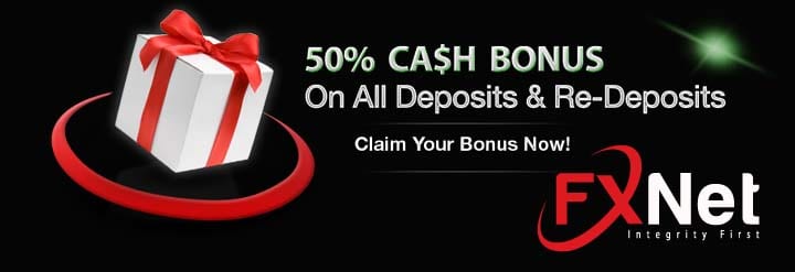 50% Cash Bonus on Deposit and re-Deposit – FXnet