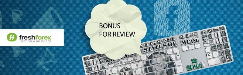 Forex Bonus for Review – Fresh Forex