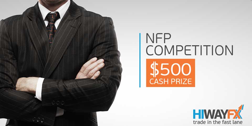 $500 NFP Contest – HiWayFX