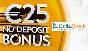 €25 No Deposit Bonus – Deltastock