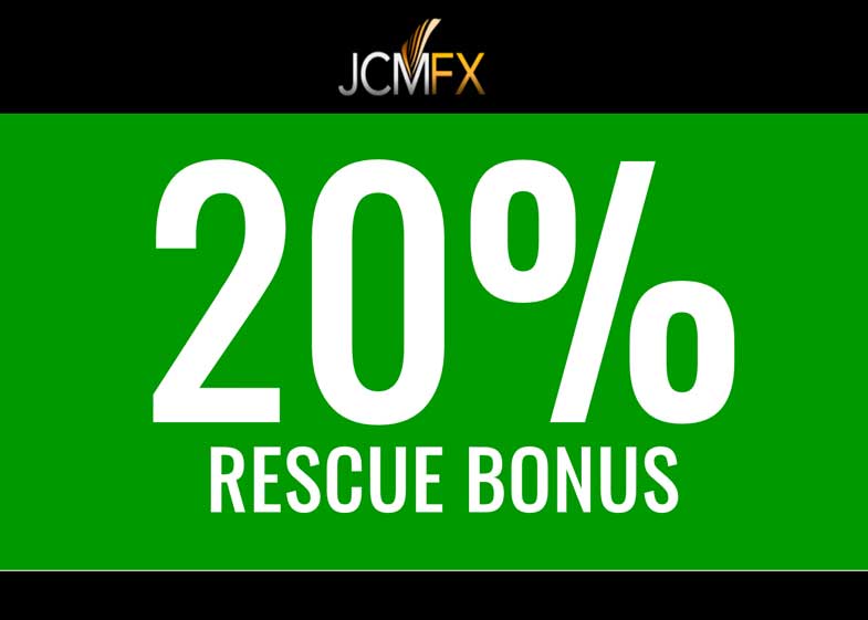 Get 20% Rescue Deposit Bonus – JCMFX