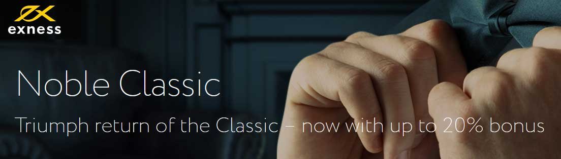 Exness Noble classic Bonus