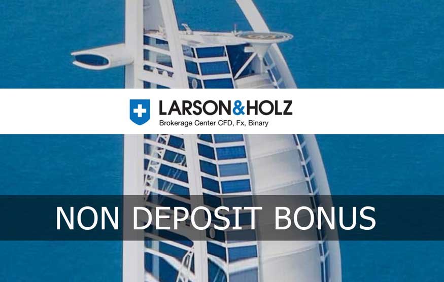 $100 NON Deposit Bonus – Larson&Holz