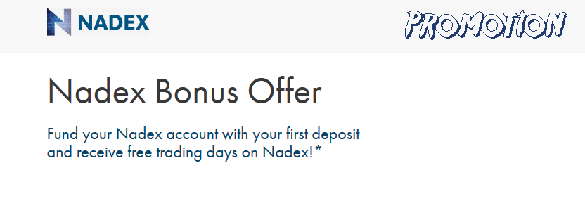 Nadex Free Trading on First deposit
