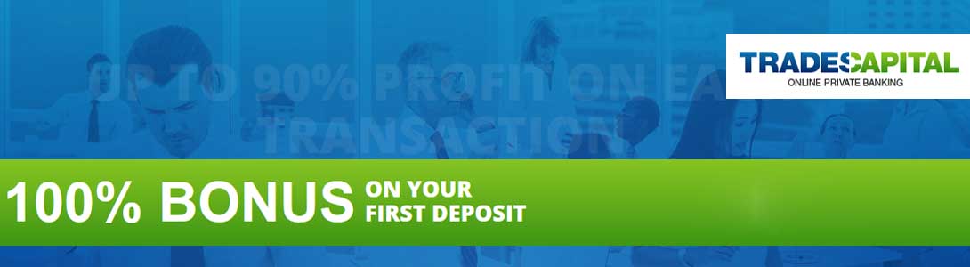 100% First Deposit Binary Bonus TradesCapital