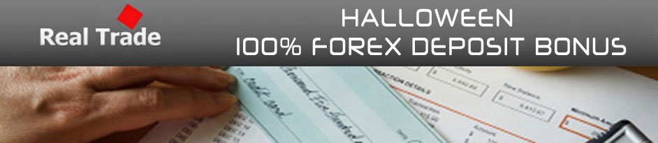 Real Trade Halloween 100% Forex Deposit-Bonus