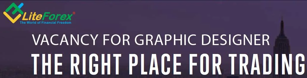 Vacancy for Graphic Designer – Liteforex EU