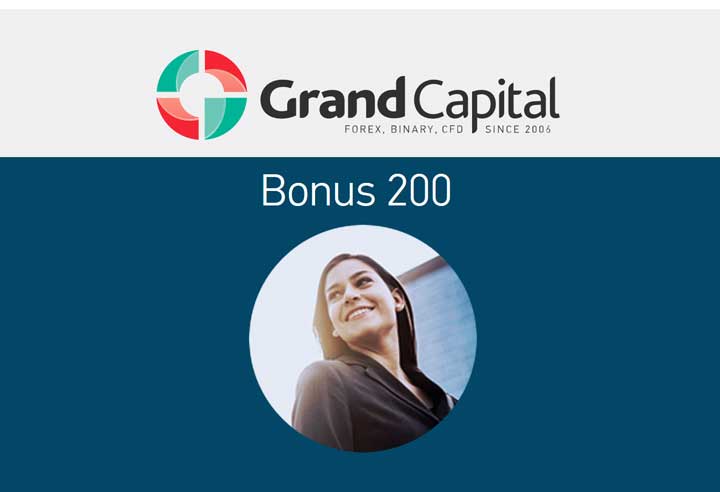 Up to 200% Personal Bonus Offer – Grand Capital