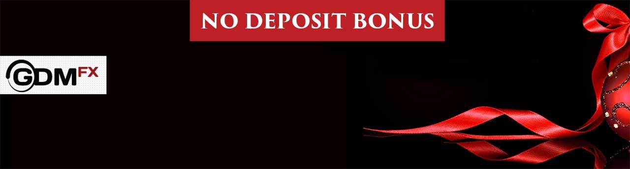 GDMFX ree Credit NO-Deposit Bonus