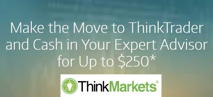 Up to $250 Cash for Expert Advisor – ThinkMarkets