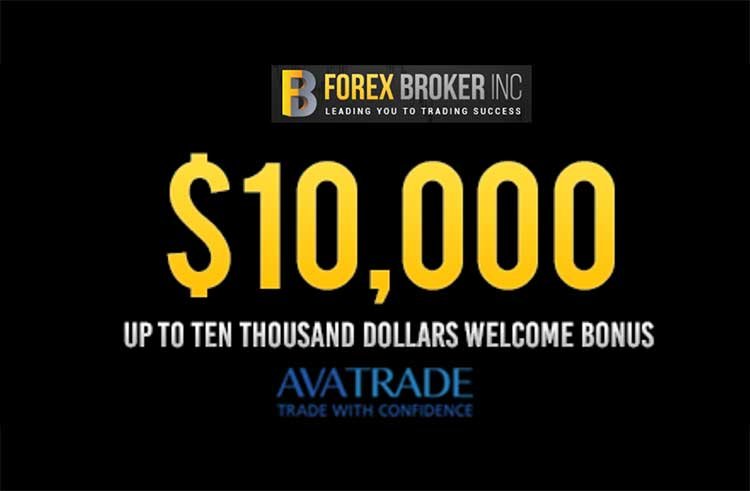 Avatrade $10,000 Welcome Bonus – ForexBrokerINC