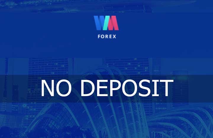 $30 WELCOME NO Deposit Bonus – WMForex