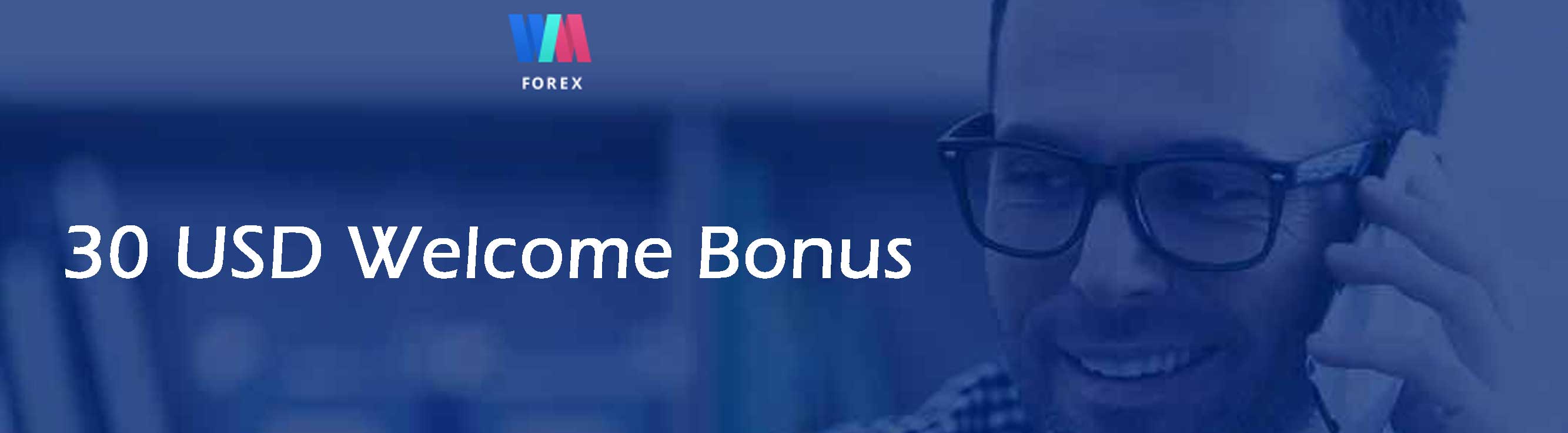 wmforex welcome bonus