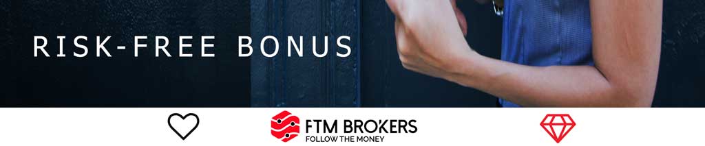 FTM Brokers free bonus