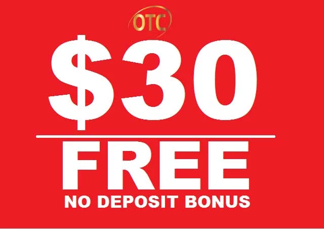 $30 No Deposit Bonus – OTC Prime