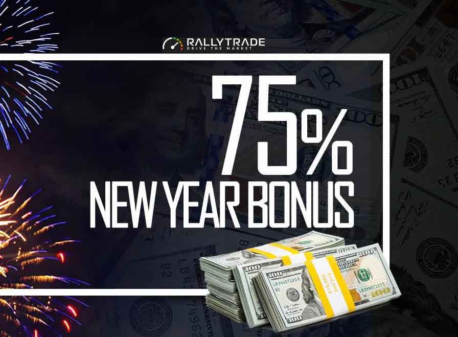 75% New Year Additional Bonus – Rally Trade