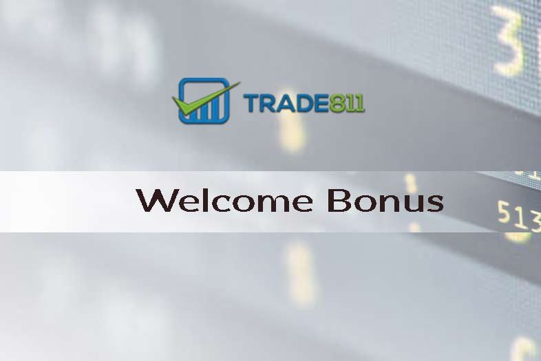 Welcome Deposit Bonus – Trade811