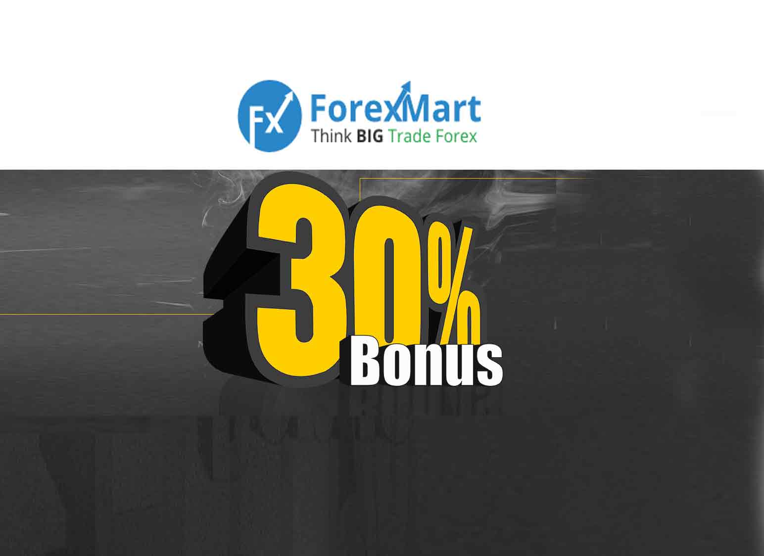 30% Deposit Bonus Promo – ForexMart