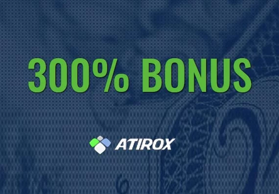 300% Broker Changing Bonus – Atirox