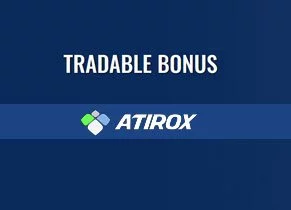 100% Tradable Bonus – Atirox