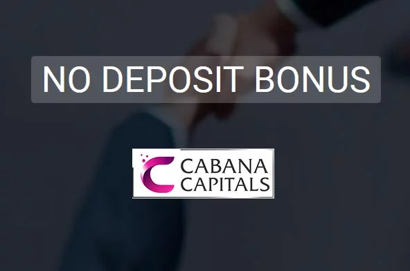 $30 No Deposit Bonus, For Malaysia  – Cabana Capitals