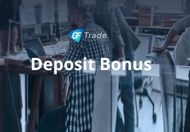 50% Deposit Bonus – GF Trades