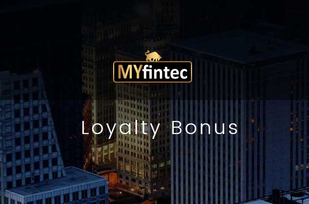 Loyalty Deposit Bonus – MYfintec