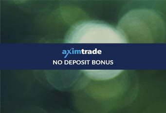 Startup $25 No Deposit Bonus – AximTrade