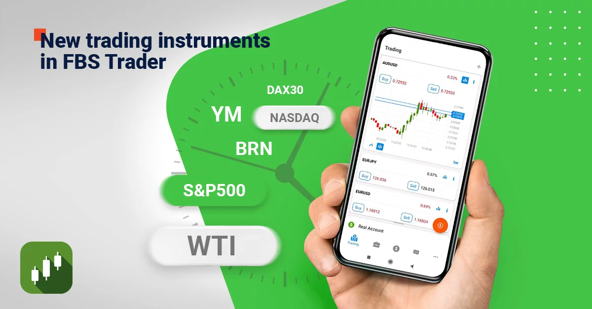 FBS Announces New Trading Instruments in FBS Trader app
