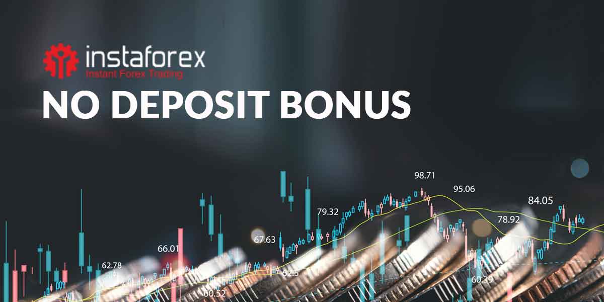 instaforex No Deposit Bonus