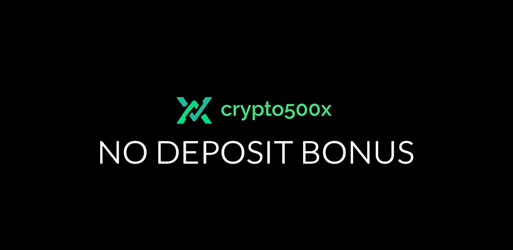 crypto500x no deposit bonus