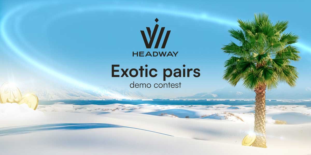 Headway Exotic pairs demo contest