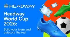 Headway World Cup 2026: Headway Launches Trading Competition with $100,000 Prize Pool