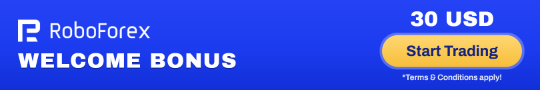 RoboForex $30 Welcome Bonus Promotion Banner