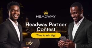 Headway Launches Exclusive Partner Contest with Unlimited Prize Pool