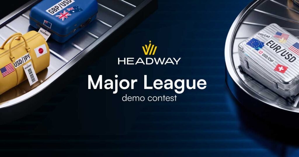 Headway Launches Major League Demo Trading Contest with $2,125 in Prizes
